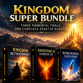 Kingdom Super Bundle: Kingdom Activation Kit, GhostFire AI Starter Kit, and Super Bundle Quick Start